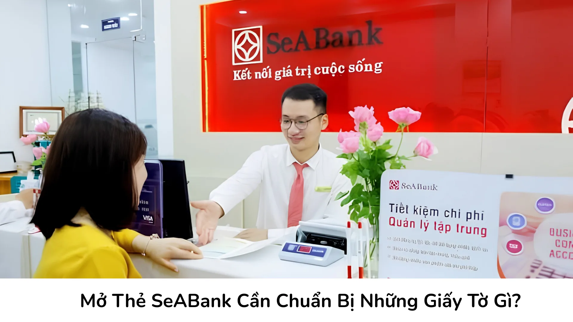 Điều kiện và hồ sơ mở thẻ tín dụng SeABank.