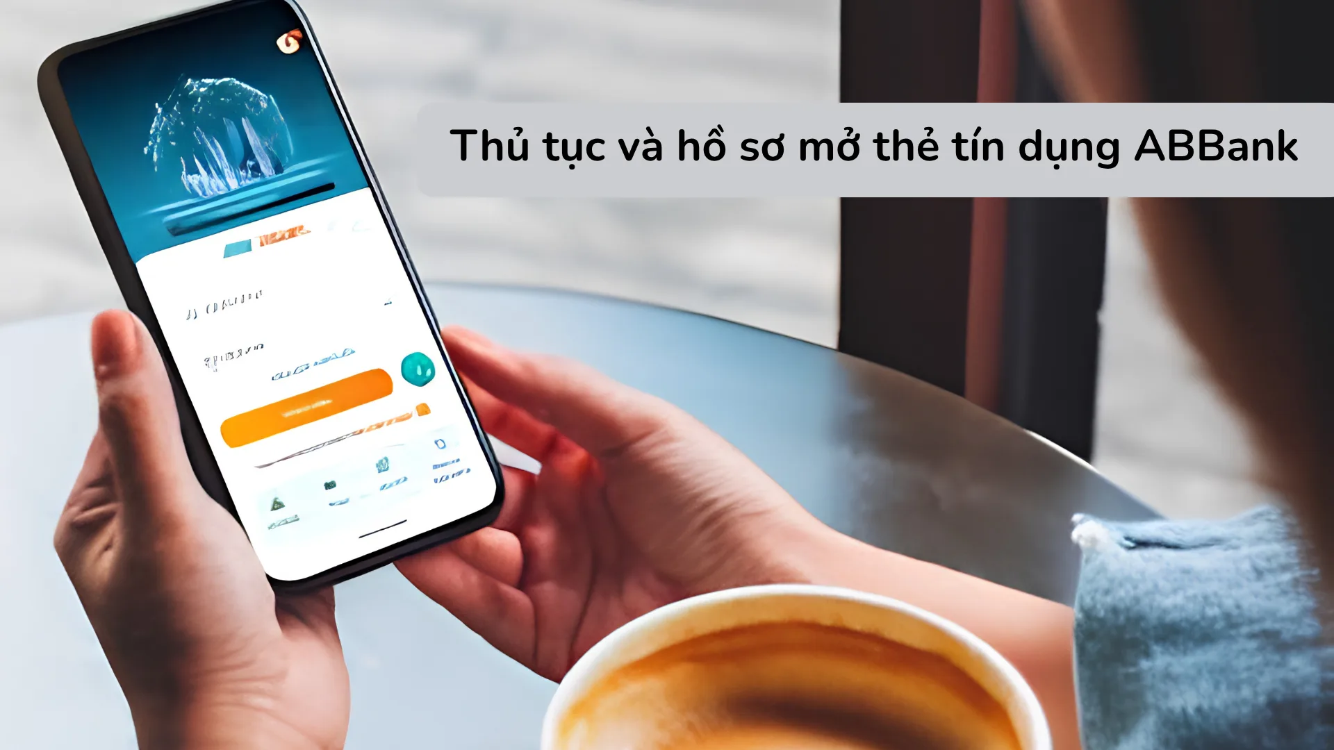 Hồ sơ mở thẻ tín dụng ABBank