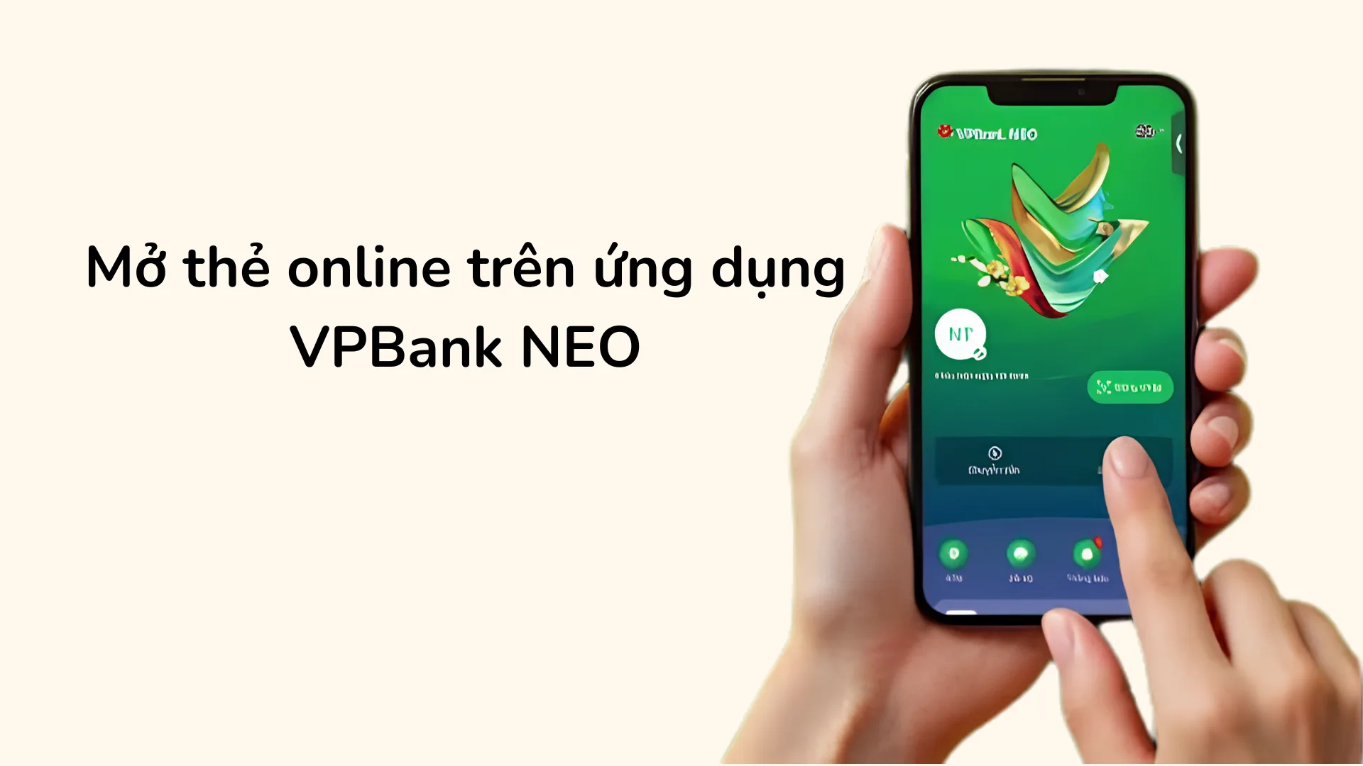 Mở thẻ ghi nợ VPBank online trên NEO