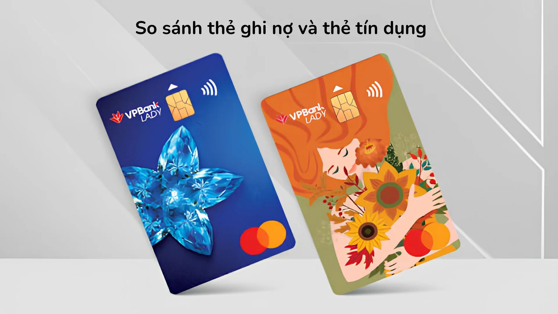 So sánh thẻ ghi nợ và thẻ tín dụng