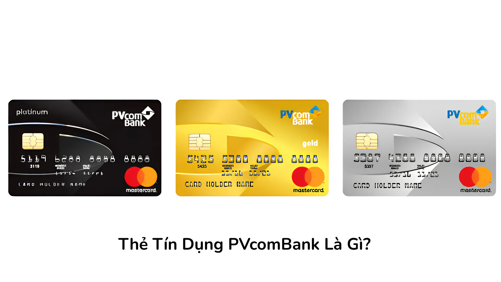 Thẻ tín dụng PVcomBank Mastercard.