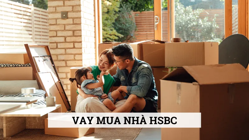 Vay mua nhà HSBC