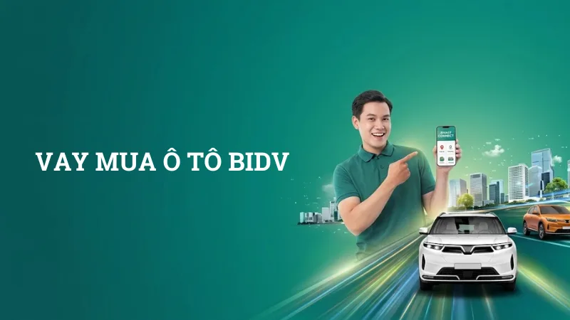 Vay mua xe BIDV