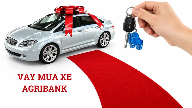 Vay mua xe Agribank