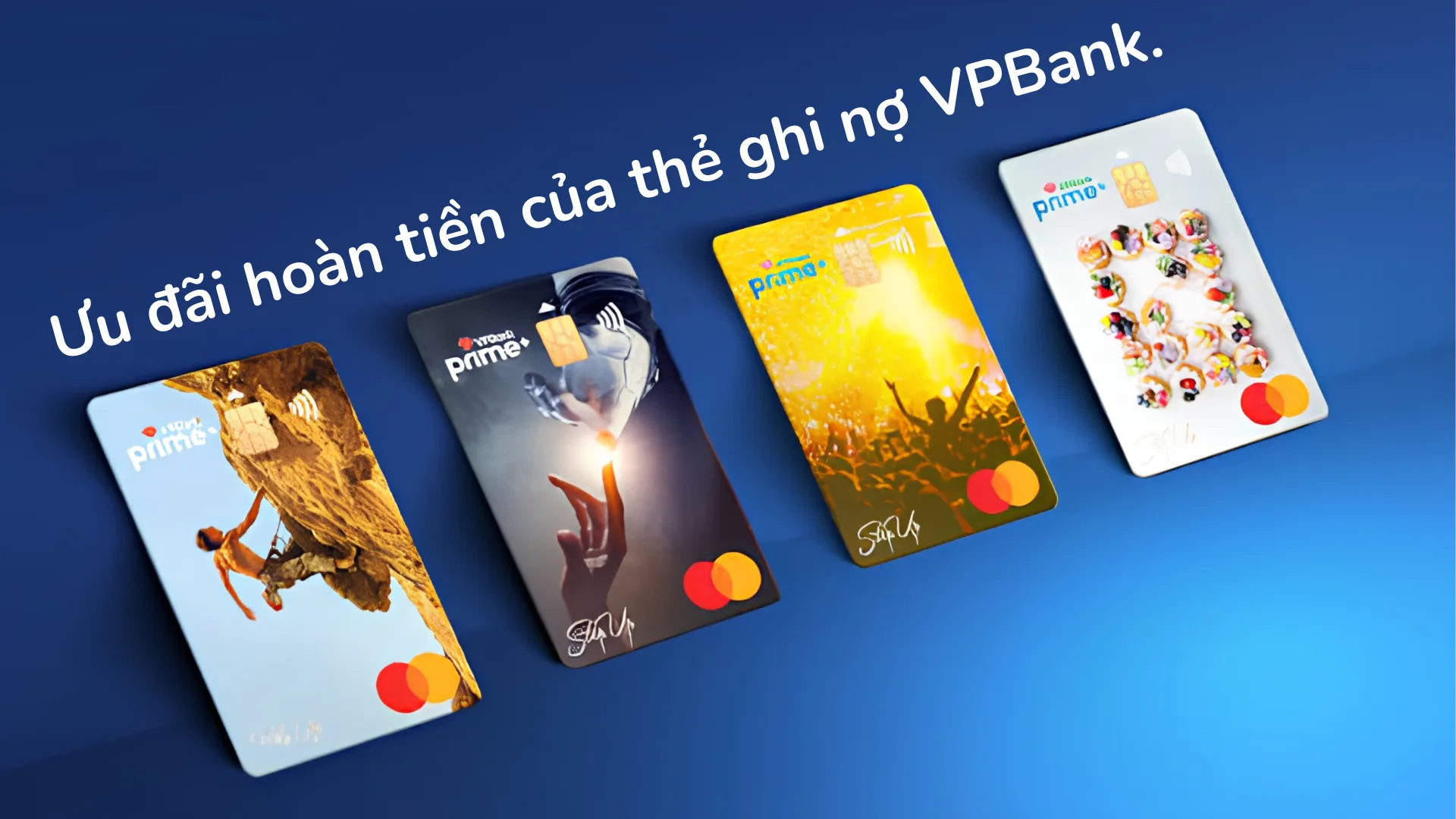 Ưu đãi hoàn tiền thẻ ghi nợ VPBank
