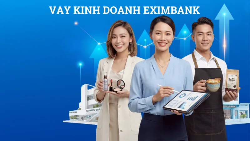 Vay kinh doanh Eximbank