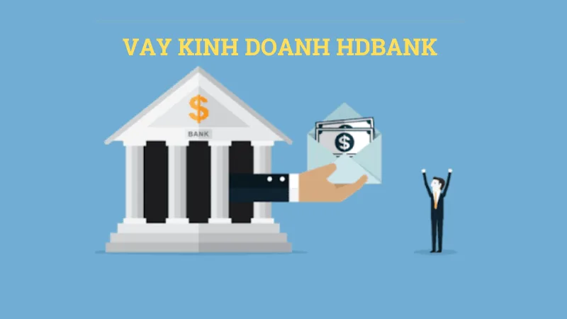 Vay kinh doanh HDBank