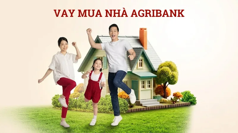 Vay mua nhà Agribank