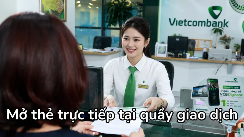 Khách hàng có thể nộp bộ hồ sơ trực tiếp tại chi nhánh hoặc phòng giao dịch Vietcombank gần nhất để được hỗ trợ thẩm định.