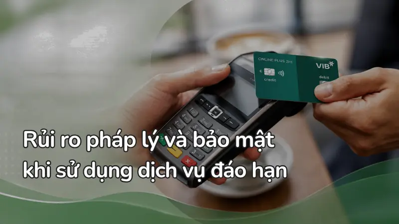 Việc giao thẻ cho các dịch vụ đáo hạn bên ngoài tiềm ẩn nguy cơ mất tiền oan và bị ngân hàng khóa thẻ vĩnh viễn.