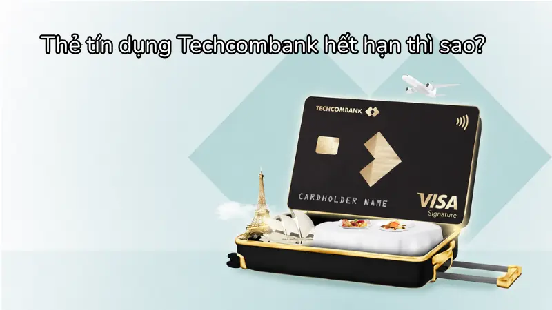 Hệ thống sẽ tự động khóa thẻ hết hạn, dẫn đến việc mọi giao dịch thanh toán và trích nợ định kỳ bị từ chối.