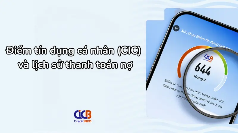 Lịch sử thanh toán nợ tốt và điểm tín dụng CIC cao giúp bạn dễ dàng được cấp mức lãi suất ưu đãi.