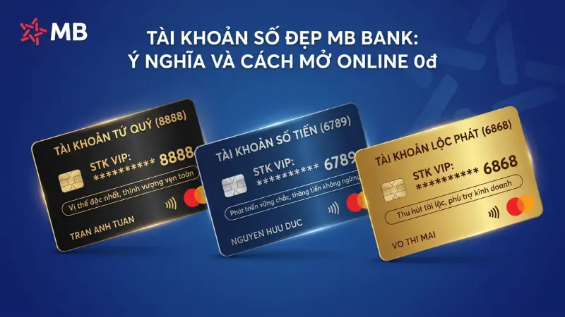 Kho số VIP tứ quý, sảnh tiến và lộc phát tại MB Bank