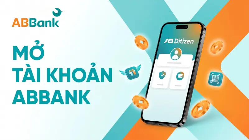 Mở tài khoản ABBank online trong 5 phút, miễn phí giao dịch và nhận ngay số tài khoản trùng SĐT.