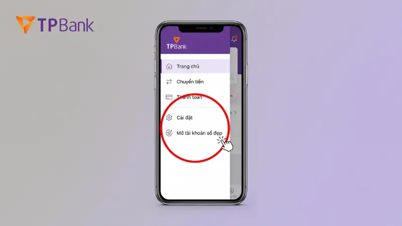 Mở thêm tài khoản tự chọn trên app TPBank