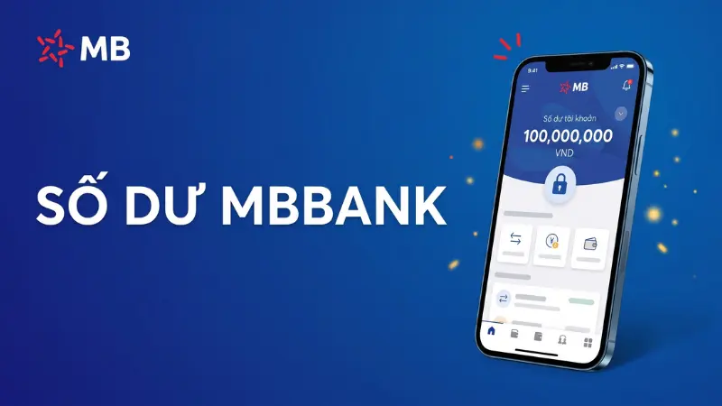 6 phương thức kiểm tra số dư MBBank nhanh chóng và an toàn