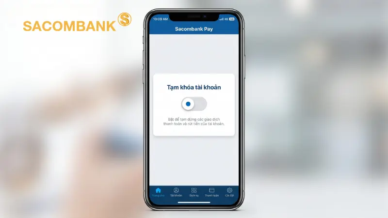 Bạn có thể thực hiện tạm khóa tài khoản ngay trên ứng dụng Sacombank Pay hoặc mBanking để ngăn chặn giao dịch tức thời.
