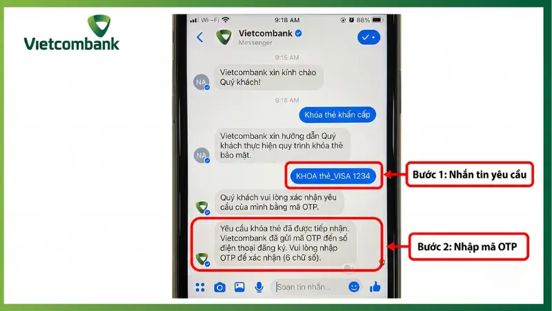 Nhập đúng từ khóa yêu cầu vào khung chat để hệ thống trợ lý ảo VCB Digibot hỗ trợ khóa dịch vụ ngay lập tức.