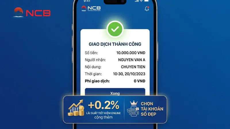 Tiện ích ngân hàng số NCB: Miễn phí chuyển khoản, chọn số đẹp.