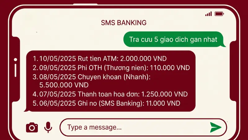 Khách hàng doanh nghiệp dễ dàng quản trị dòng tiền, tra cứu nhanh lịch sử 5 giao dịch gần nhất thông qua cú pháp tin nhắn điện thoại mà không cần kết nối mạng.