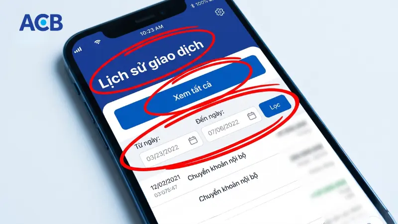 Lọc thời gian sao kê trên ứng dụng ACB ONE