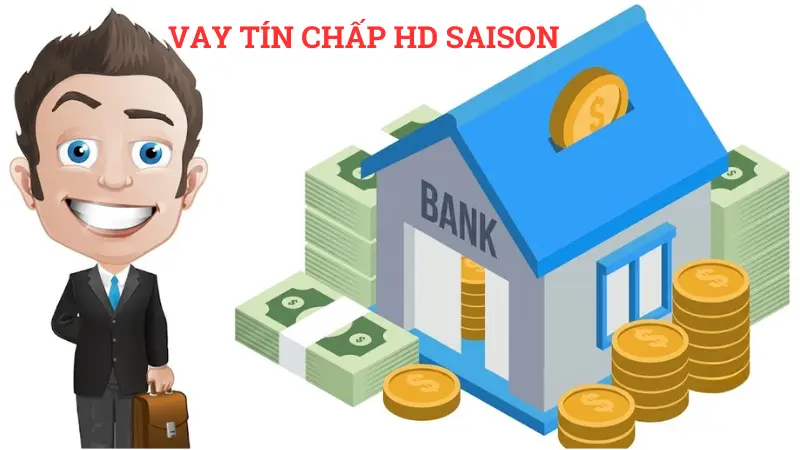 Vay tiêu dùng HD Saison hạn mức 100 triệu không cần thế chấp.